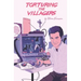 Torturing The Villagers