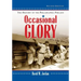 Occasional Glory: The History of the Philadelphia Phillies, 2D Ed.