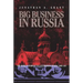 Big Business in Russia