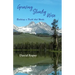 Growing Slowly Wise: Building a Faith that Works