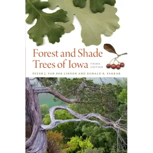 Forest and Shade Trees of Iowa
