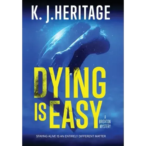 Dying Is Easy