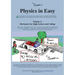 Physics in Easy: Mechanics for High School and College