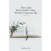 The Lord Will Perfect That Which Concerns Me