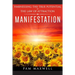 Manifestation: Harnessing The True Potential Of The Law Of Attraction: (Manifestation Techniques, Law of Attraction, Manifesting, Aff