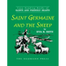 Saint Germaine and the Sheep