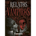 Relatos de Vampiros
