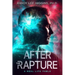 After the Rapture: A Real Life Fable