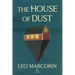 The House of Dust