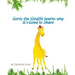 Gerry the Giraffe Learns Why it's Good to Share: In Color, Book 1 of The Safari Children's Books on Good Behavior