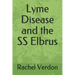Lyme Disease and the SS Elbrus