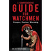 A Comprehensive Guide for Watchmen