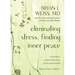 Eliminating Stress, Finding Inner Peace