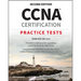 CCNA Certification Practice Tests: Exam 200-301 V1.1
