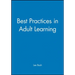 Best Practices in Adult Learning