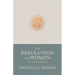 The Resolution for Women, New Revised Edition