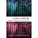 Lively Capital: Biotechnologies, Ethics, and Governance in Global Markets