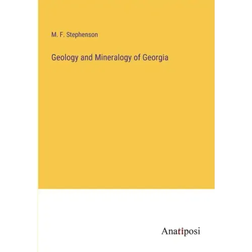 Geology and Mineralogy of Georgia