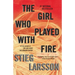 The Girl Who Played with Fire: A Lisbeth Salander Novel
