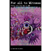 For All to Witness: Poetry From Iraq War to DMT