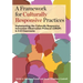 A Framework for Culturally Responsive Practices: Implementing the Culturally Responsive Instruction Observation Protocol (CRIOP) in K-8 Classrooms