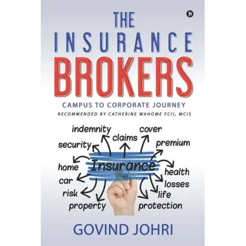 The Insurance Brokers: Campus to Corporate Journey