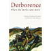 Derborence: Where the devils came down