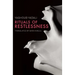 Rituals of Restlessness
