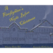 A Firefighter's Night Before Christmas