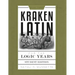 Kraken Latin 3: Student Edition