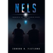 Nels: Rebirth of the Human Race: Book Three