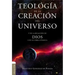 Teolgia Creacn Unvrso PB: Y la de la relación de Dios con su obra cósmica
