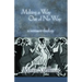 Making a Way Out of No Way: A Womanist Theology