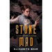 Stone Mad: A Karen Memory Adventure