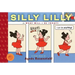 Silly Lilly in What Will I Be Today?: Toon Books Level 1