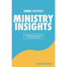Ministry Insights: 52 Insights For Leading Your Ministry Well