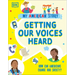 Getting Our Voices Heard: How Can Americans Change Our Society?