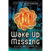 Wake Up Missing
