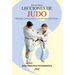 Lecciones de Judo: Posiciones, proyecciones y controles para principiantes