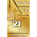 From Brokenness To Wholeness A 21-Day Journal