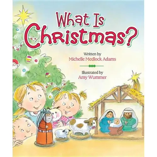 What Is Christmas?