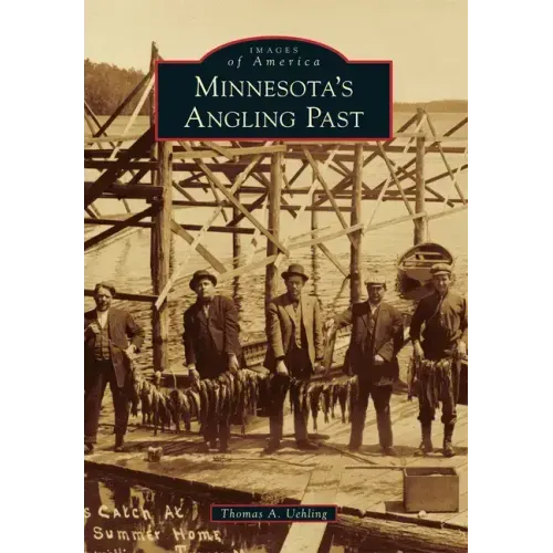 Minnesota's Angling Past