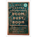 Boom, Bust, Boom: A Story about Copper, the Metal That Runs the World