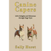 Canine Capers