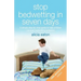 Stop Bedwetting in Seven Days: A simple step-by-step guide to help children conquer bedwetting problems