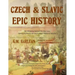 Czech & Slavic Epic History