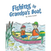 Fishing in Grandpa's Boat