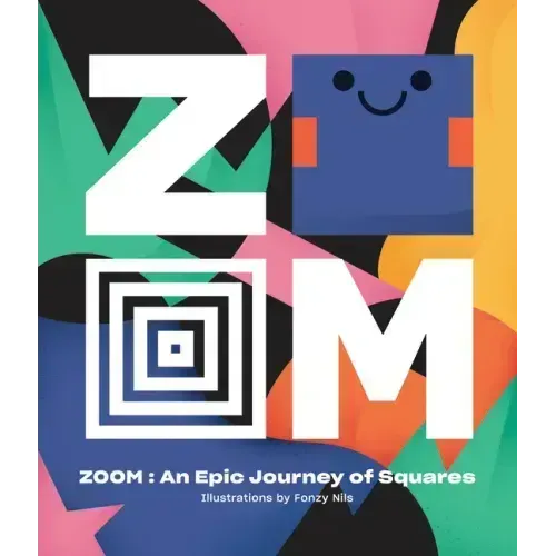 Zoom: An Epic Journey Through Squares