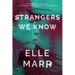 Strangers We Know