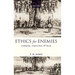 Ethics for Enemies: Terror, Torture, and War